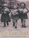 My East End (eBook): Memories of Life in Cockney London